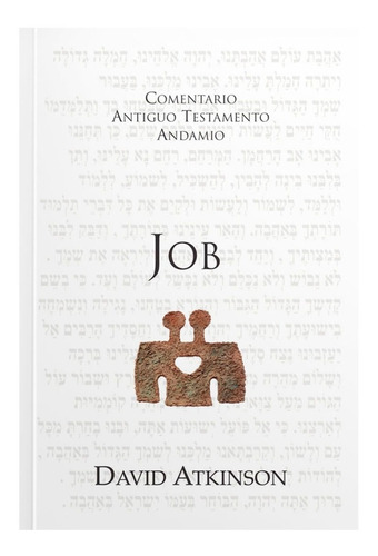 Comentario A. T. Job - David Atkinson