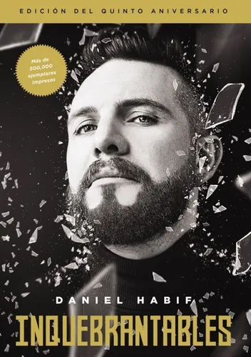 Inquebrantables - Daniel Habif