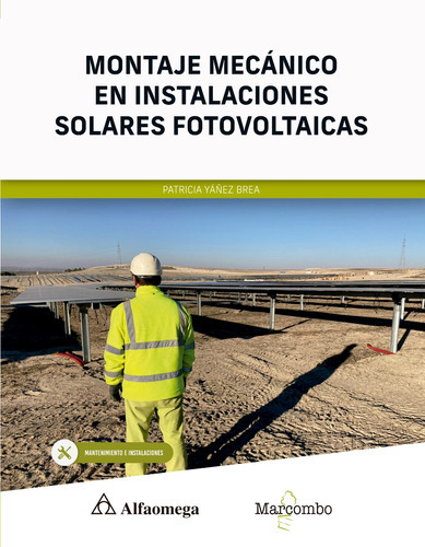 Libro Técnico Montaje Mecánico En Instalaciones Solares 