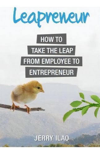 Leapreneur, De Jerry Ilao. Editorial Createspace Independent Publishing Platform, Tapa Blanda En Inglés
