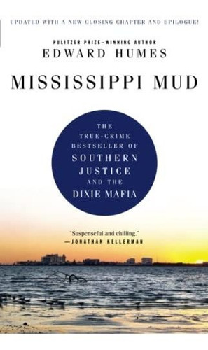 Book : Mississippi Mud Southern Justice And The Dixie Mafia