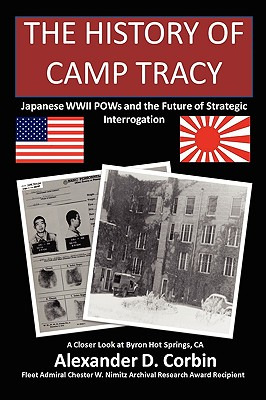 Libro The History Of Camp Tracy: Japanese Wwii Pows And T...