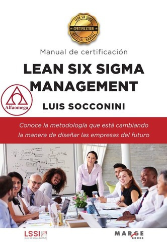 Libro Lean Six Sigma Management. Certification Manual