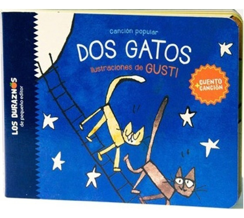 Libro Dos Gatos - Cancion Popular - Cuento + Cancion