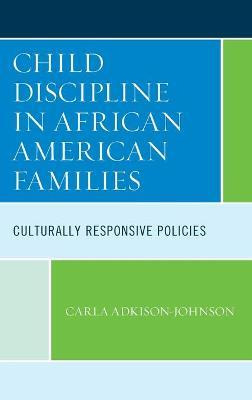 Libro Child Discipline In African American Families : Cul...