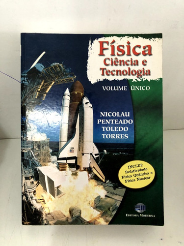 Física Ciência E Tecnologia Volume Único