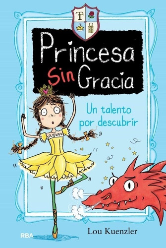 Libro Princesa Singracia 2. Un Talento Por Descubrir /lou Ku