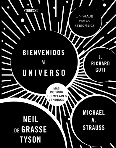 Bienvenidos Al Universo. Nueva Edición (libros Singulares) /