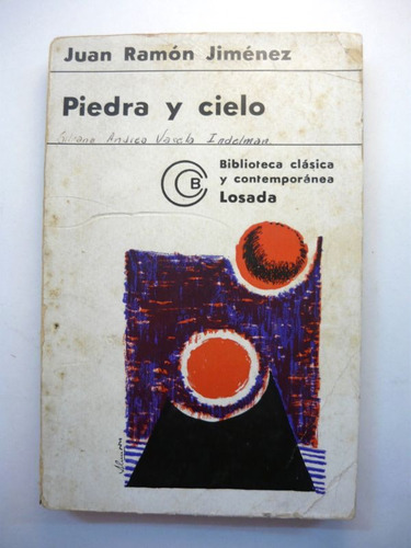 Piedra Y Cielo, Juan Ramon Jimenez, Ed. Losada