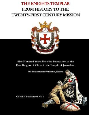 Libro The Knights Templar: From History To The Twenty-fir...