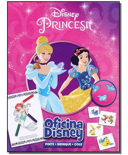 Oficina Disney - Princesa, De Diversos Autores. Editora Dcl Em Português