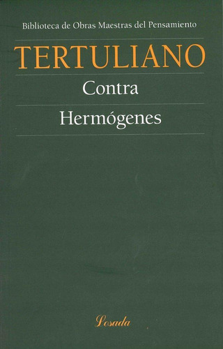 Libro: Contra Hermógenes. Tertuliano, Quinto Septimio Floren