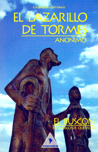 El lazarillo de Tormes- El buscon, de Francisco De Quevedo. Serie 9589922767, vol. 1. Editorial Medios Educativos, tapa blanda, edición 2010 en español, 2010