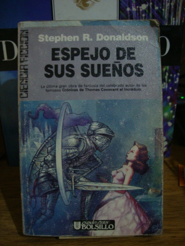 Espejo De Sus Sueños - Stephen Donaldson