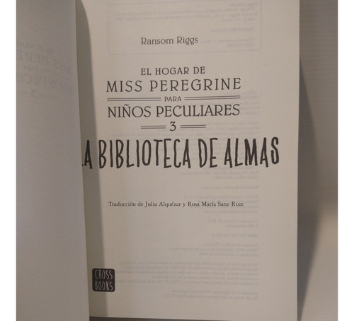 Biblioteca Almas Miss Peregrine Niños Peculiares 3 Riggs (Usado)
