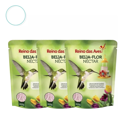 Kit 3 Nectar Para Beija Flor Refil 400g Reino Das Aves