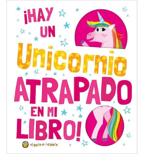 ¡hay Un Unicornio Atrapado En Mi Libro! - Mosca