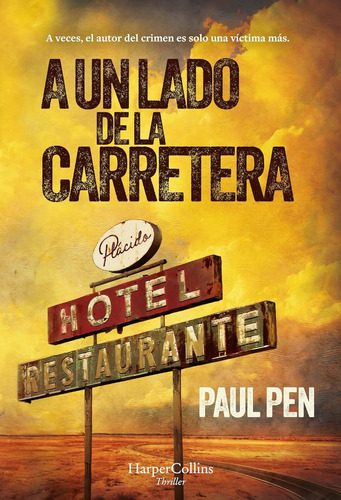 A Un Lado De La Carretera - Paul Pen - Nuevo - Original