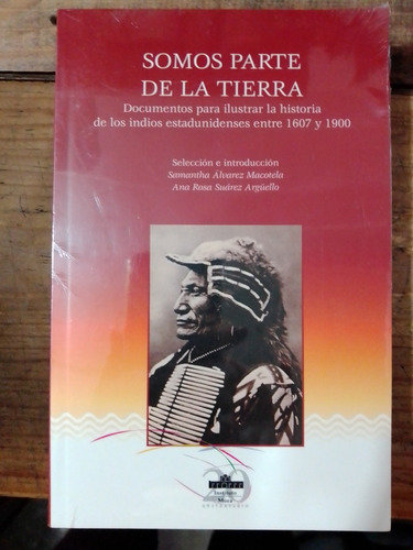 Somos Parte De La Tierra ( Indios Norteamericanos) (Usado)