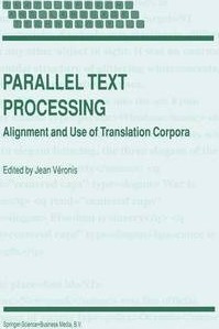 Libro Parallel Text Processing : Alignment And Use Of Tra...