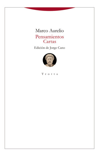 Pensamientos Cartas - Antonino,marco Aurelio