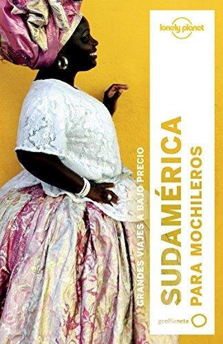 Sudamerica Para Mochileros 3 Es, De Sin . Editorial Lonely Planet, Edición 1 En Español