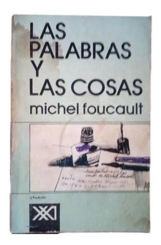 La Palabra Y Las Cosas Michel Foucault F14