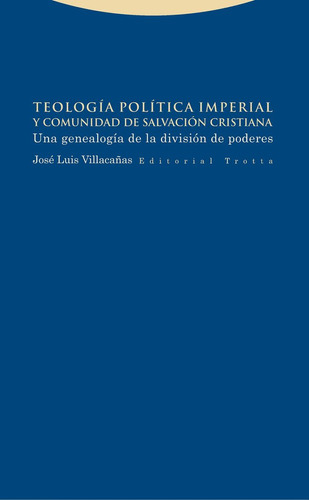 Libro Teologia Politica Imperial Y Comunidad De Salvacion...