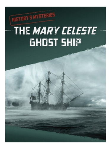 The Mary Celeste Ghost Ship - Anita Nahta Amin. Eb07