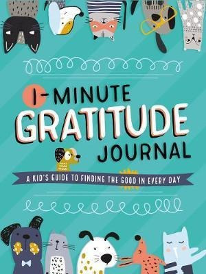 Libro 1-minute Gratitude Journal : A Kid's Guide To Findi...