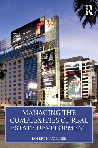 Libro: Managing The Complexities Of Real Estate Development