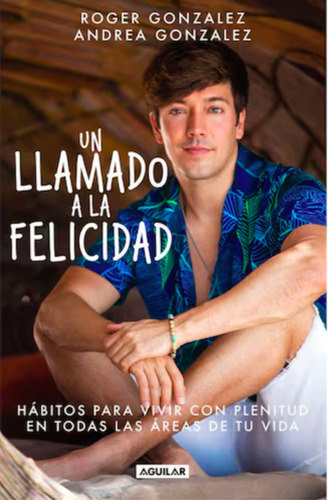 Un Llamado A La Felicidad ( Original )