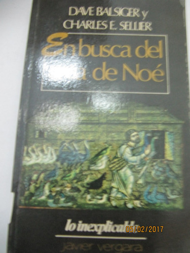 En Busca Del Arca De Noe   Balsiger Sellier 1978