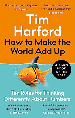 Libro How To Make The World Add Up De Harford Tim  Little, B