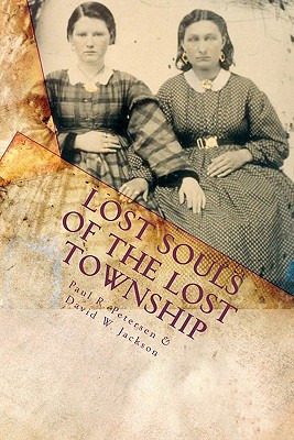Libro Lost Souls Of The Lost Township - Jackson, David W.