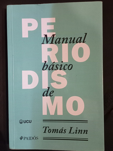 Manual Basico De Periodismo - Tomas Linn