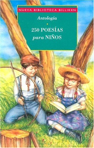 250 Poesias Para Ni Os - Nueva Biblioteca Billiken - Antolog