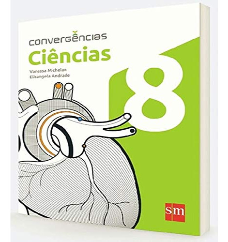 Libro Convergencias Ciencias 8 Ano Ef Ii De Michelan Vanessa