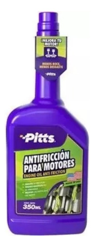 Aditivo Antifricción Para Motores Pitts 350 Ml