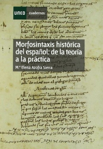 Libro Morfosintaxis Historica Del Espa¥ol De Azofra Sierra