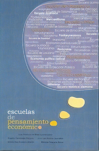 Escuelas De Pensamiento Econãâ³mico, De Varios Autores. Editorial Ecobook, Tapa Blanda En Español