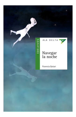 Navegar La Noche - Maria Florencia Gattari