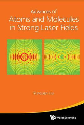 Libro Advances Of Atoms And Molecules In Strong Laser Fie...