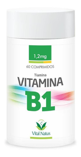 Vitamina B1 Tiamina 60 Comps 1,2mg -  Vitalnatus - Oferta 