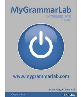 My Grammar Lab Intermediate B1/b2 - Pearson