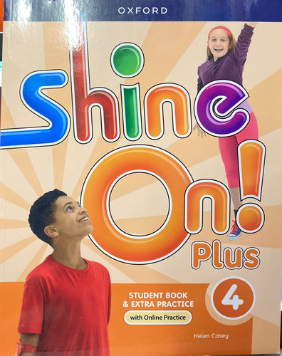 Shine On Plus 4 - Student Book Y Extra Practice  - Oxford