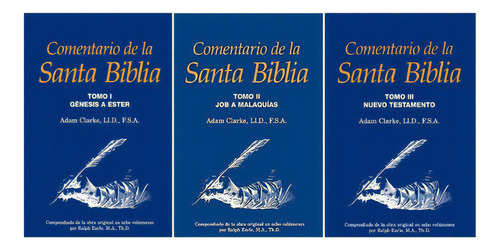 Comentario De La Santa Biblia Tomo 1, 2y 3, De Adam Clarke. Editorial Cnp, Tapa Dura En Español