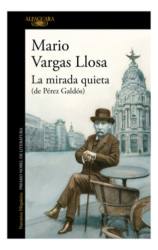 Libro La Mirada Quieta - Mario Vargas Llosa - Alfaguara