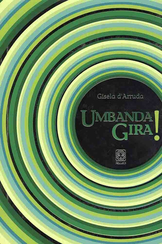 Umbanda Gira!.