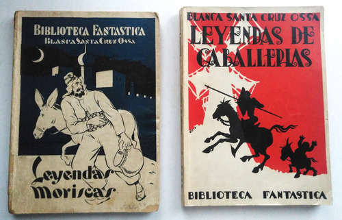 Blanca Santa Cruz Ossa. Biblioteca Fantastica (Usado)
